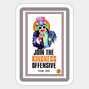 JOIN THE KINDNESS OFFENSIVE Sticker